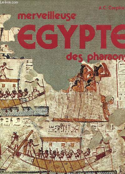 MERVEILLEUSE EGYPTE DES PHARAONS