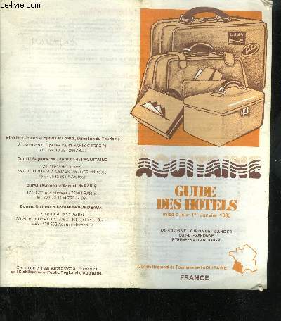 AQUITAINE - GUIDE DES HOTELS - MISE A JOUR 1ER JANVIER 1980 - DORDOGNE GIRONDE LANDES LOT-ET-GARONNE PYRENEES-ATLANTIQUES