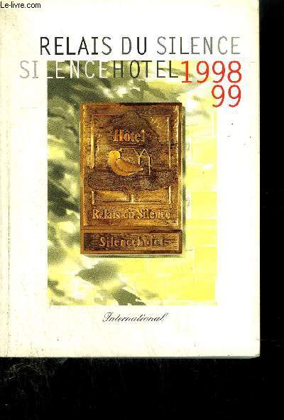 RELAIS DU SILENCE 1998-99