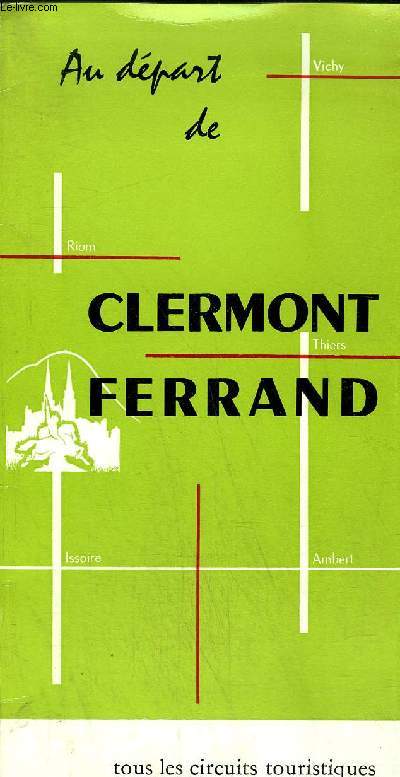 PLAQUETTE - AU DEPART DE CLERMONT-FERRAND