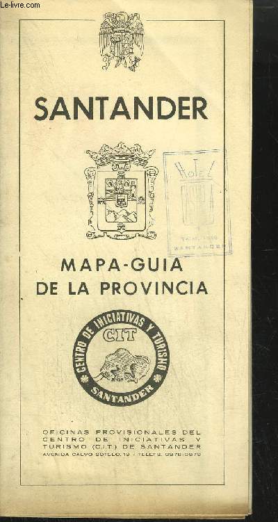 PLAQUETTE / HOTEL SANTANDER - MAPA-GUIA DE LA PROVINCIA