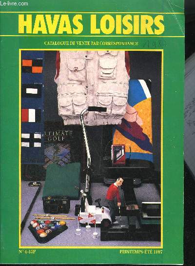 CATALOGUE DE VENTE PAR CORRESPONDANCE / HAVAS LOISIRS PRINTEMPS ETE 1987 N4
