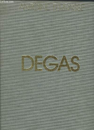 EDGAR DEGAS / COLLECTION LES IMPRESSIONNISTES