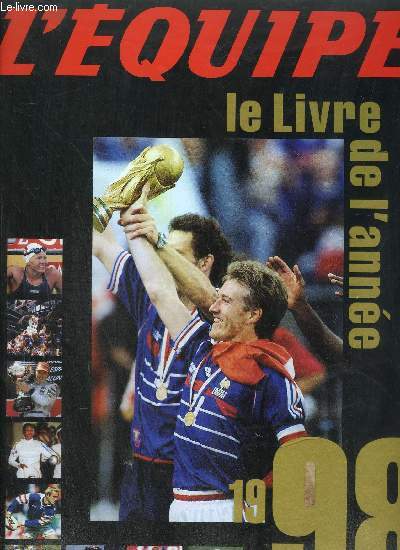 L'EQUIPE - LE LIVRE DE L'ANNEE 1998