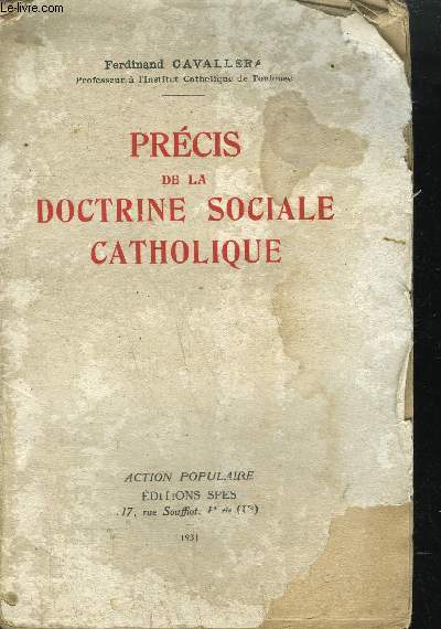 PRECIS DE LA DOCTRINE SOCIALE CATHOLIQUE / ACTION POPULAIRE