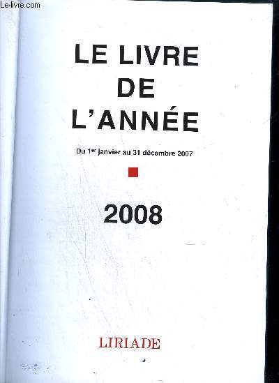 LE LIVRE DE L'ANNEE - DU 1ER JANVIER AU 31 DECEMBRE 2007