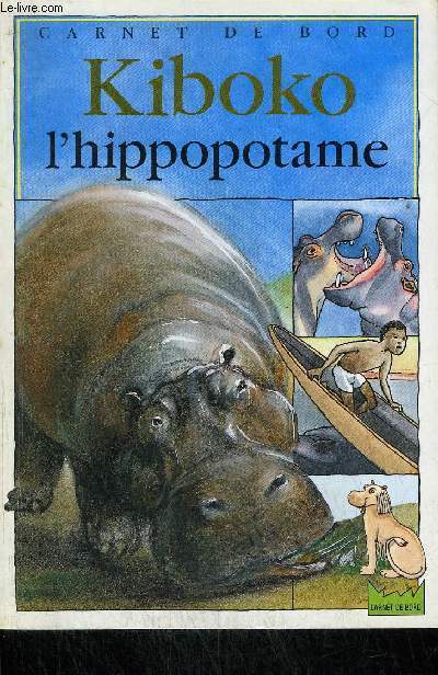 KIBOKO L'HIPPOPOTAME