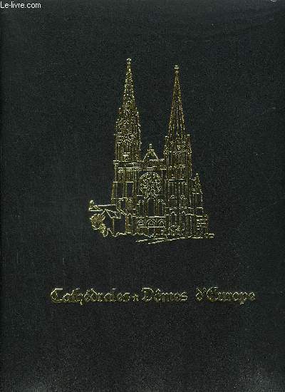 CATHEDRALES ET DOMES D'EUROPE