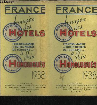 ANNUAIRE DES HOTELS DE FRANCE - PENSIONS DE FAMILLE ET HOTELS MEUBLES DE TOURISME A PRIX HOMOLOGUES