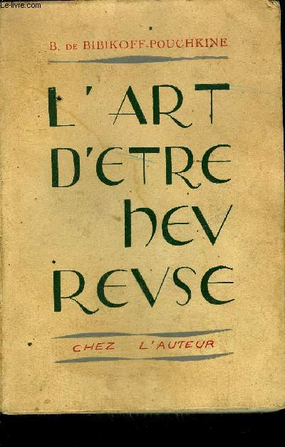L'ART D'ETRE HEUREUSE