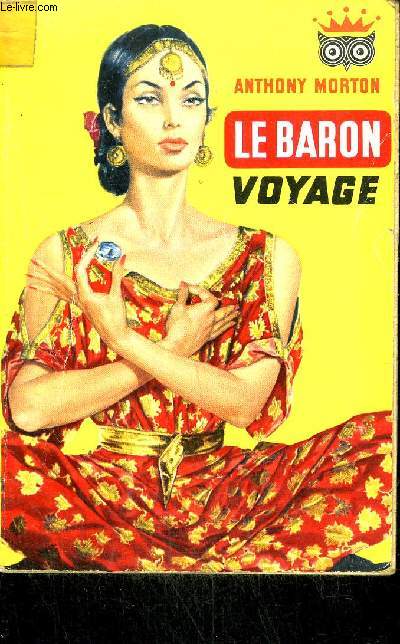 LE BARON VOYAGE/ COLLECTION LA CHOUETTE N113