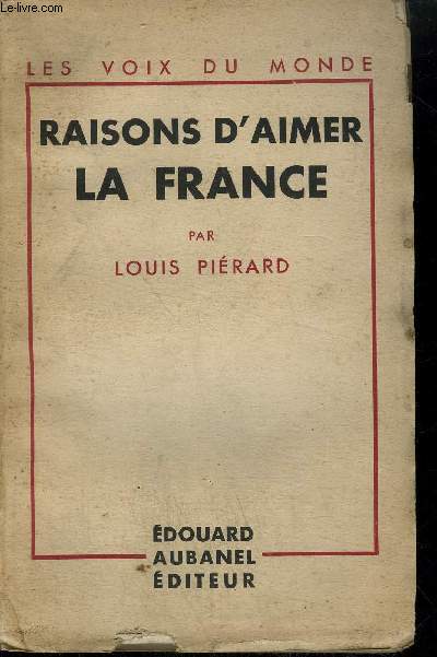RAISONS D'AIMER LA FRANCE / LES VOIX DU MONDE