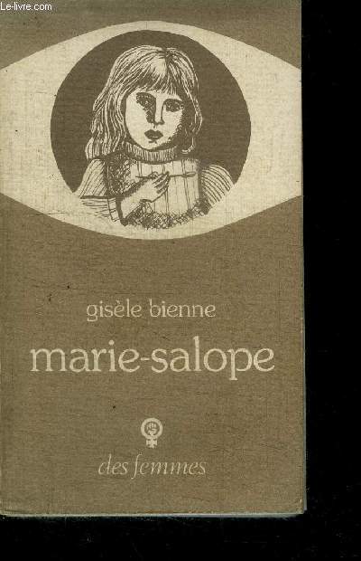 MARIE-SALOPE / COLLECTION POUR CHACUNE N5