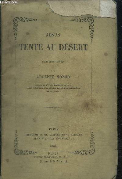 JESUS TENTE AU DESERT - TROIS MEDITATIONS