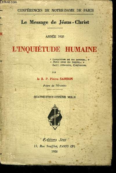 LE MESSAGE DE JESUS-CHRIST - L'INQUIETUDE HUMAINE - ANNEE 1925