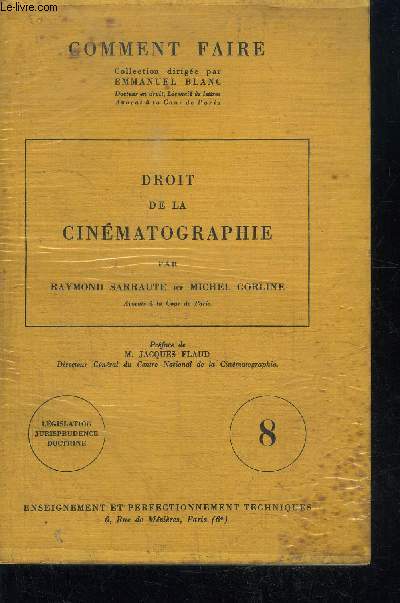 DROIT DE LA CINEMATOGRAPHIE / COLLECTION COMMENT FAIRE N8