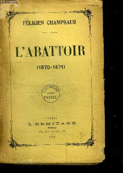 L'ABATTOIR (1870-1871)
