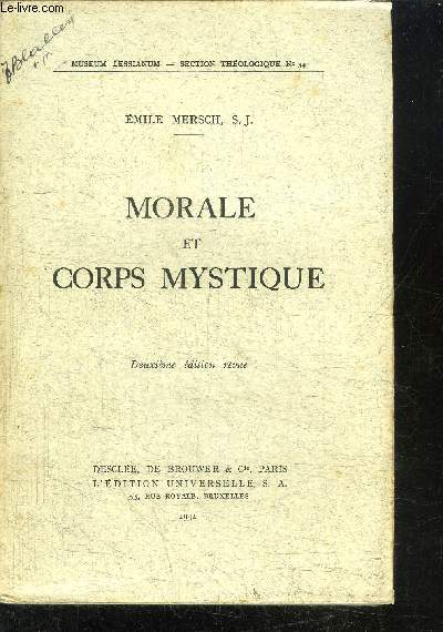 MORALE ET CORPS MYSTIQUE / 2e EDITION