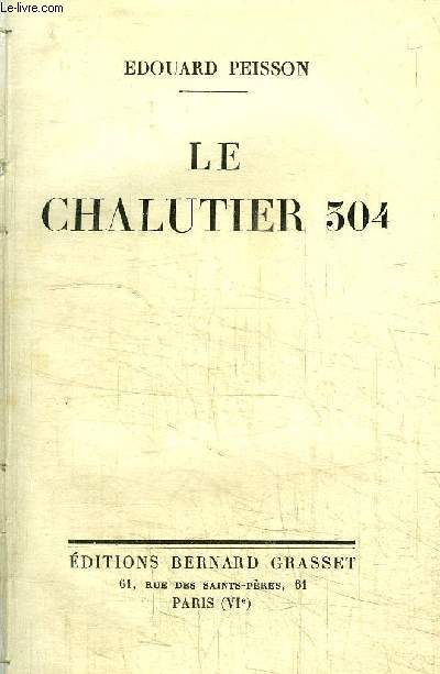 LE CHALUTIER 304