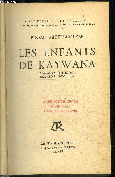 LES ENFANTS DE KAYWANA / COLLECTION 