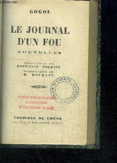 LE JOURNAL D'UN FOU - NOUVELLES