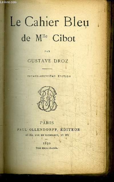 LE CAHIER BLEU DE MLLE CIBOT / 39e EDITION
