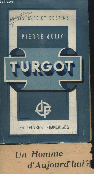 TURGOT / COLLECTION HISTOIRE ET DESTINS