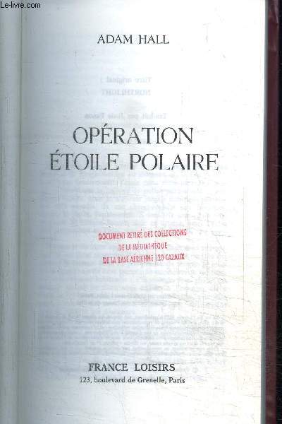 OPERATION ETOILE POLAIRE