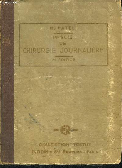 PRECIS DE CHIRURGIE JOURNALIERE / 23e EDITION