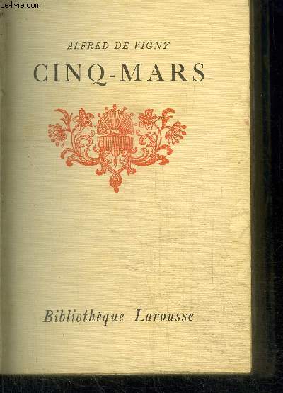 CINQ-MARS - TOME 1 + 2 EN 1 VOLUME