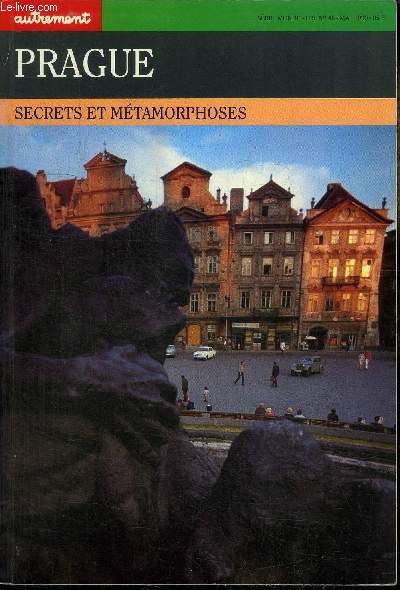SERIE MONDE H.S. N46 MAI 1990 - PRAGUE - SECRETS ET METAMORPHOSES