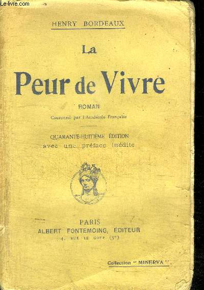 LA PEUR DE VIVRE / 48E edition COLLECTION MINERVA