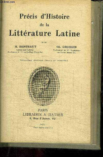 PRECIS D'HISTOIRE DE LA LITTERATURE LATINE - 3e EDITION