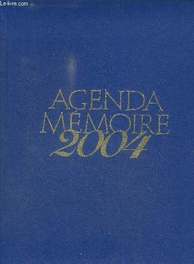 AGENDA MEMOIRE 2004