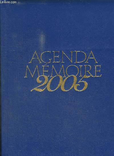 AGENDA MEMOIRE 2005