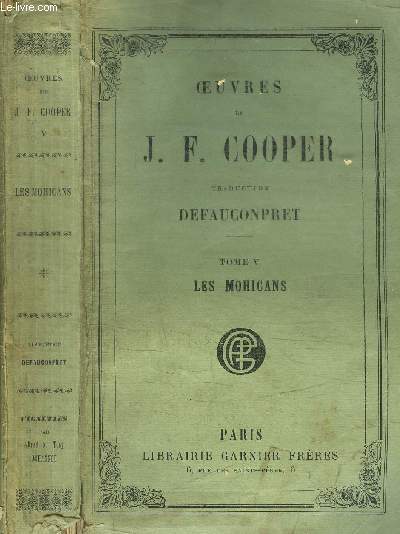 OEUVRES DE J.-F. COOPER - LES MOHICANS