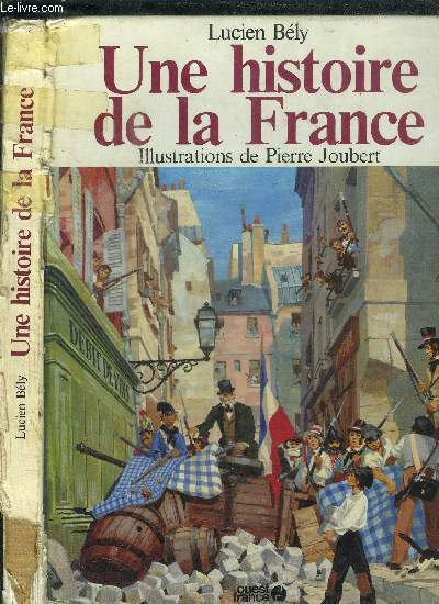 UNE HISTOIRE DE LA FRANCE