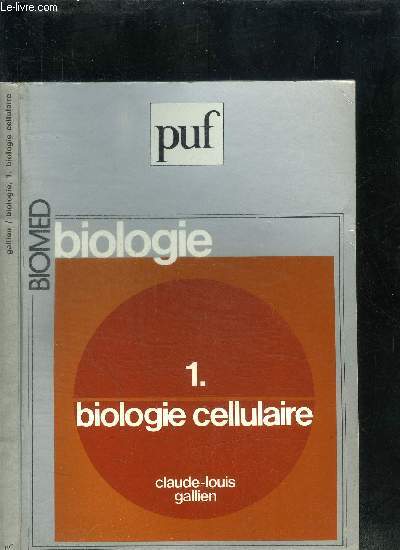 BIOMED-BIOLOGIE - 1. BIOLOGIE CELLULAIRE