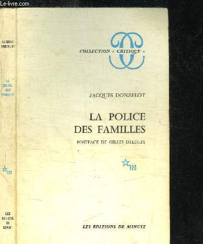 LA POLICE DES FAMILLES / COLLECTION CRITIQUE