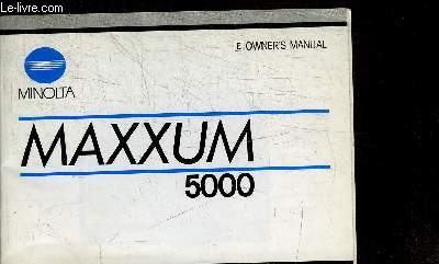 MINOLTA - MAXXUM 5000 - MANUEL D'UTILISATION