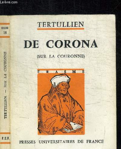 DE CORONA (SUR LA COURONNE) / COLLECTION ERASME N18