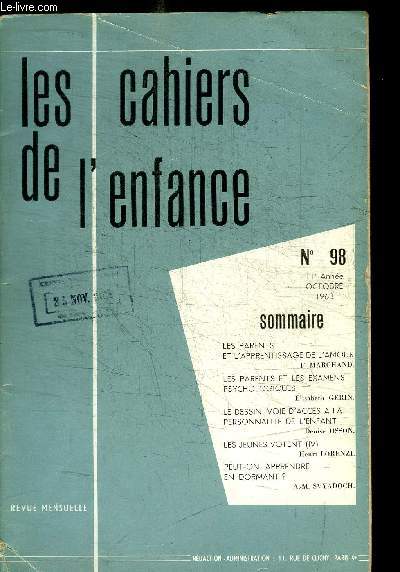 LES CAHIERS DE L'ENFANCE N98 11e ANNEE OCTOBRE 1963