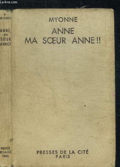 ANNE, MA SOEUR ANNE !! - ROMAN POUR LA JEUNESSE