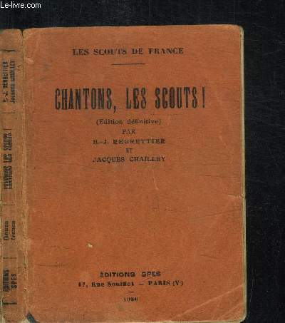 CHANTONS, LES SCOUTS ! / COLLECTION LES SCOUTS DE FRANCE