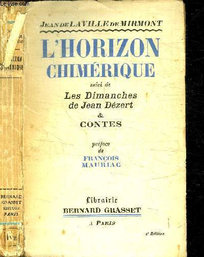 L'HORIZON CHIMERIQUE + LES DIMANCHES DE JEAN DEZERT + CONTES