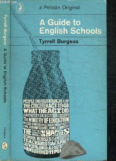 A GUIDE TO ENGLISH SCHOOLS