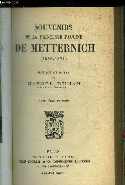 SOUVENIRS DE LA PRINCESSE PAULINE DE METTERNICH (1859-1871)