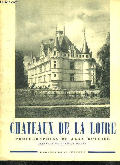 CHATEAUX DE LA LOIRE