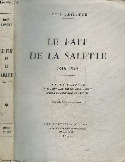 LE FAIT DE LA SALETTE 1846-1854