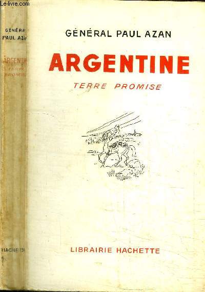 ARGENTINE - TERRE PROMISE